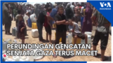 Perundingan Gencatan Senjata Gaza Terus Macet