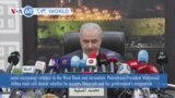 VOA60 World - Palestinian Prime Minister announces resignation amid Gaza war