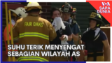 Sapa Dunia: Suhu Terik Menyengat Sebagian Wilayah AS