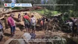 VOA60 World - Papua New Guinea government tells U.N. more than 2,000 buried alive after landslide