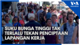 Suku Bunga Tinggi Tak Terlalu Tekan Penciptaan Lapangan Kerja