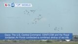 VOA60 World - US, Jordan conduct combined airdrop of aid into Gaza