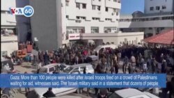 VOA60 World - Gaza’s health ministry said more than 100 Palestinians killed while waiting for aid