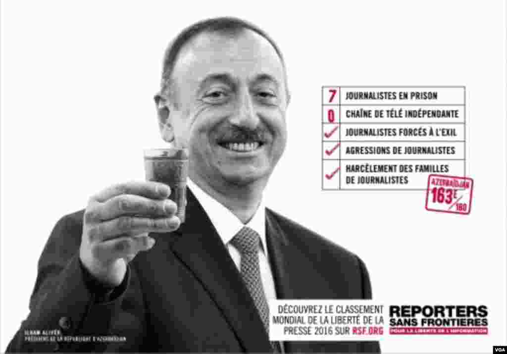 الهام علی‌اف، رئیس جمهوری آذربایجان، یکی دیگر از رهبران "دشمن آزادی مطبوعات" است. در کشور او، ۷روزنامه نگار زندانی هستند. آذربایجان در رتبه بندی گزارشگران بدون مرز، رتبه ۱۶۳ را دارد.
