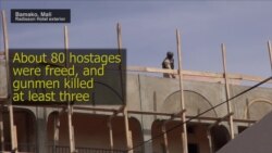 Malian Forces Still Clearing Hotel After Militant Attack