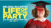 คุยหนัง: ดันคุณแม่เป็นดาวเด่นในมหาวิทยาลัย ใน “Life of the Party”